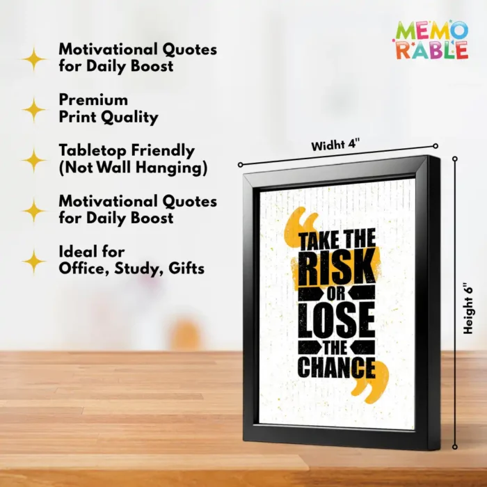TAKE THE RISK Framed 4x6 Inch Motivational Quote Posters – Desk Frame for Office, Study & Gifts - Image 3