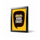 WORK SMART Framed 4x6 Inch Motivational Quote Posters – Desk Frame for Office, Study & Gifts