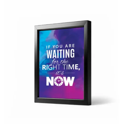 RIGHT TIME Framed 4x6 Inch Motivational Quote Posters – Desk Frame for Office, Study & Gifts