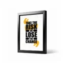 TAKE THE RISK Framed 4x6 Inch Motivational Quote Posters – Desk Frame for Office, Study & Gifts
