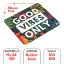 Mouse Pad (Good VIBS ONLY)